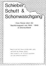 Plakat der Aufführung Schieber Schutt und Schonwaschgang